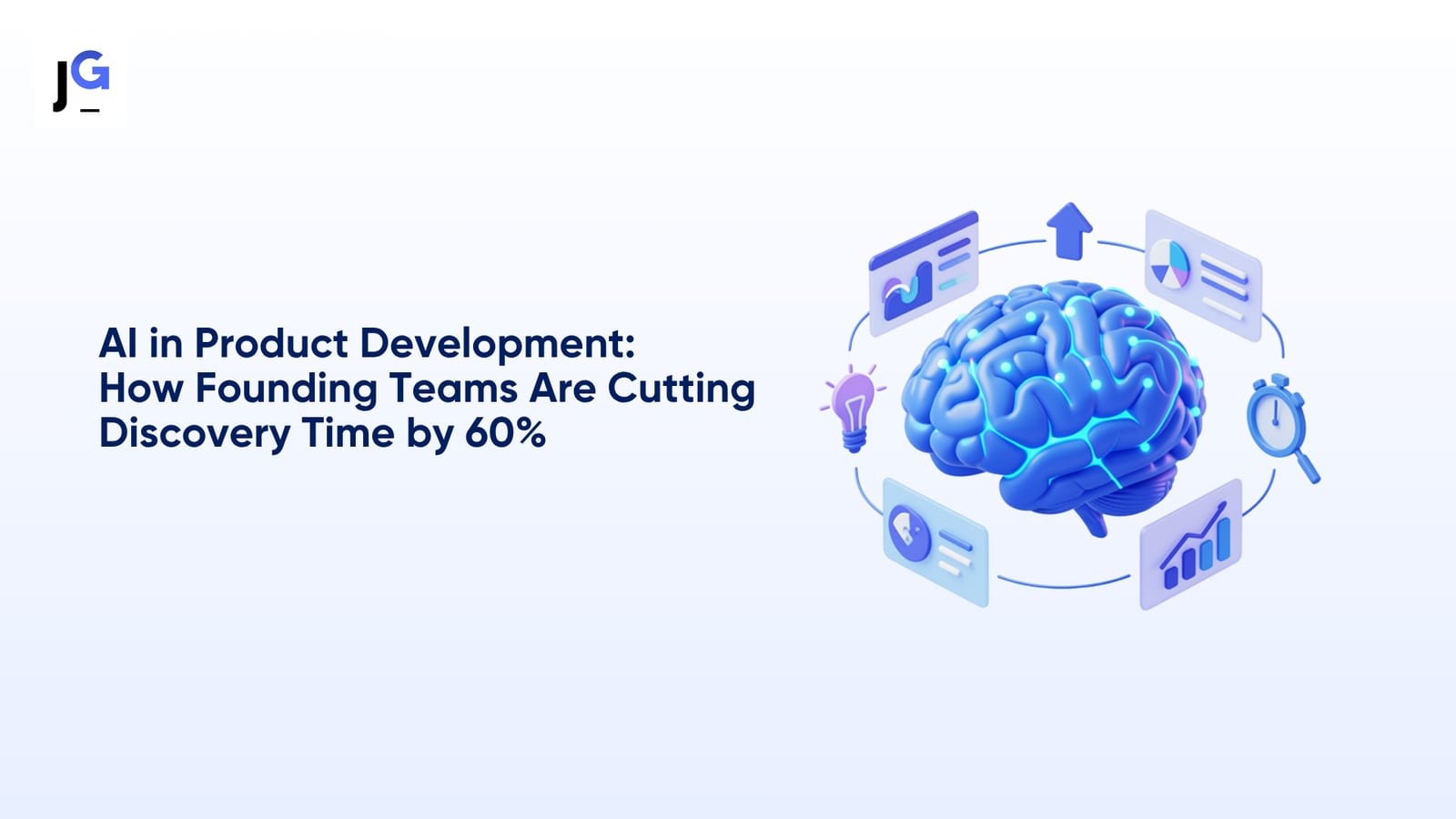 AI in Product Development: How Founding Teams Are Cutting Discovery Time by 60%