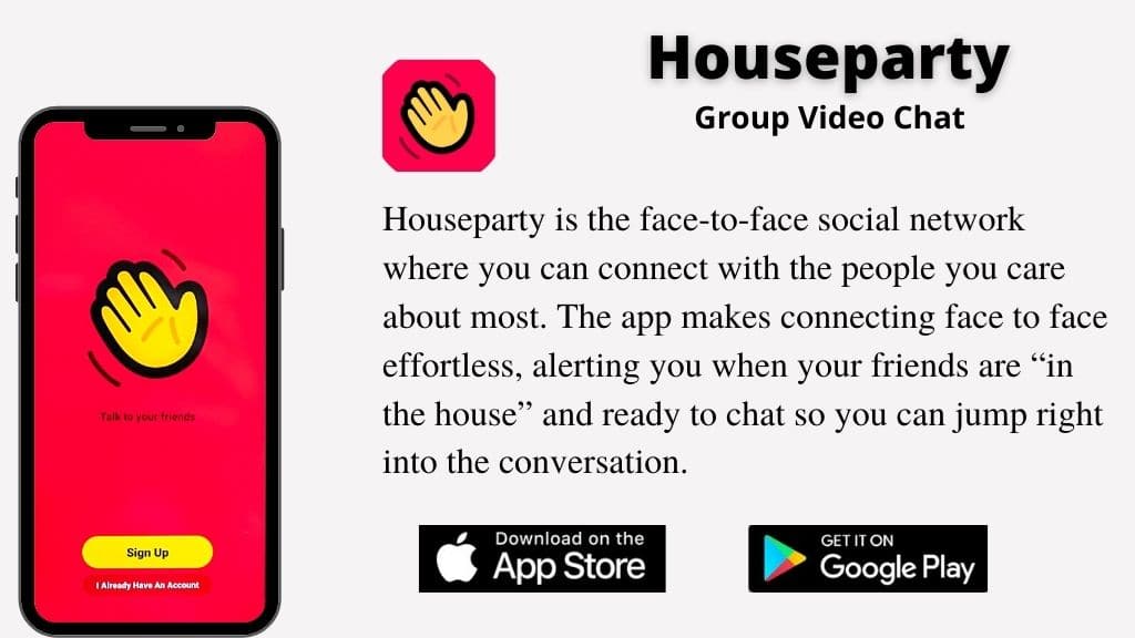 Houseparty Group Video Chat app