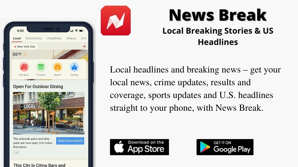 News Break App - Local Headlines & Breaking News - JumpGrowth