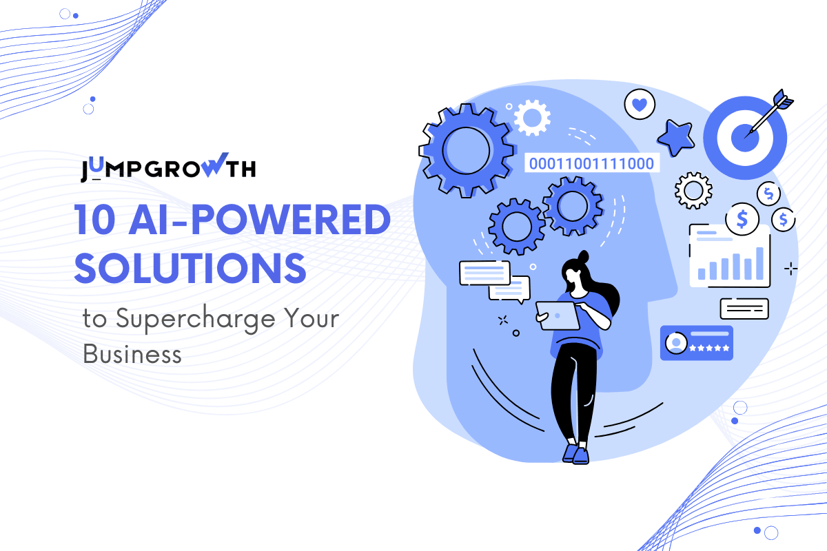 Cover image for “10 AI-Powered Solutions to Supercharge Your Business”