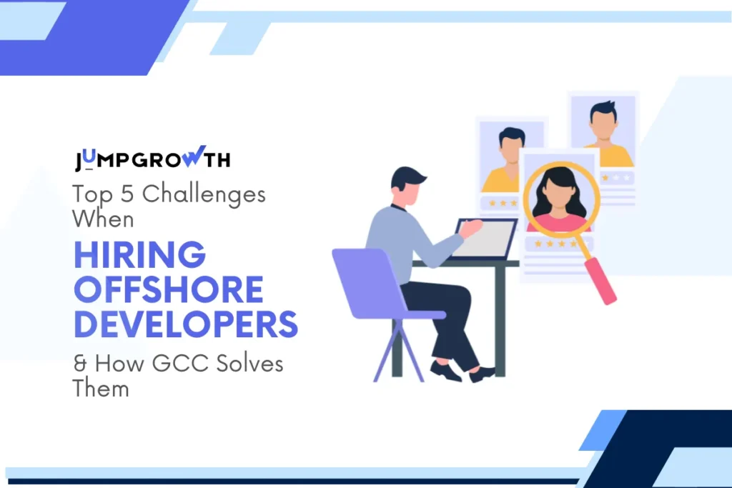 Top 5 Challenges When Hiring Offshore Developers and How GCC Solves Them
