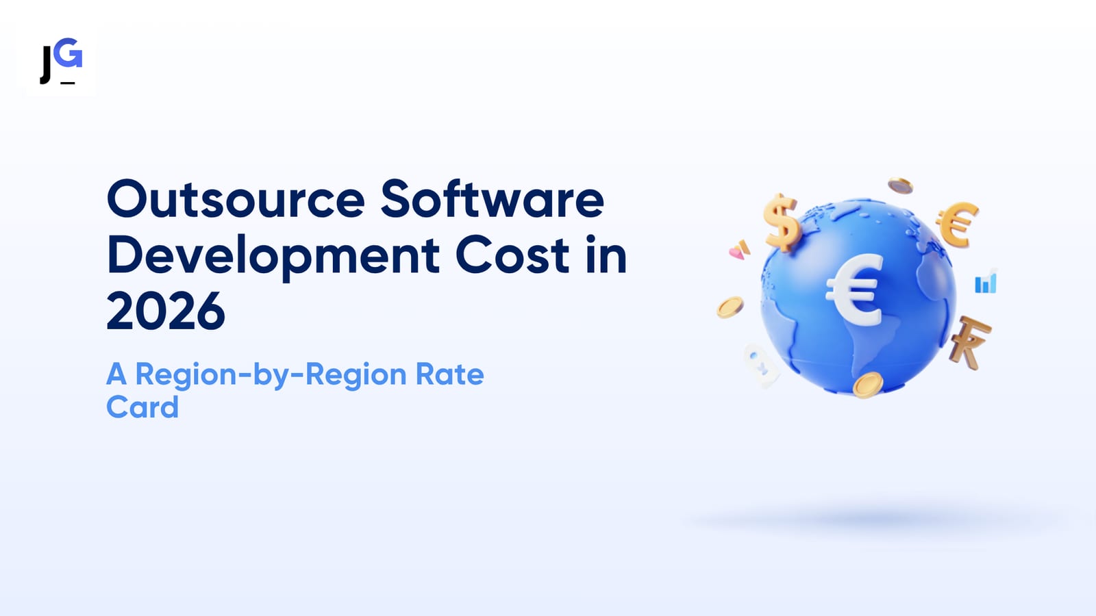 Cover image for “Outsource Software Development Cost in 2026: A Region-by-Region Rate Card”
