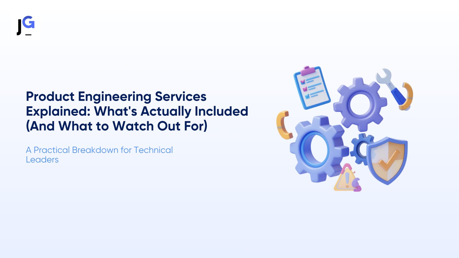 Cover image for “Product Engineering Services Explained: What's Actually Included (And What to Watch Out For)”